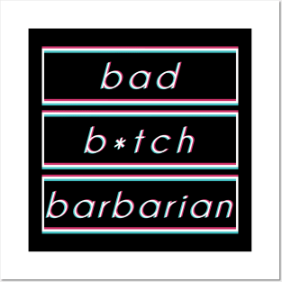 RPG Class Design - 'Bad B*tch Barbarian' Posters and Art